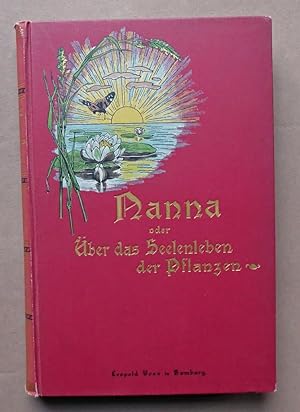 Nanna, o über das Seelenleben der Pflanzen (Nanna, or on the Soul-Life of Plants)