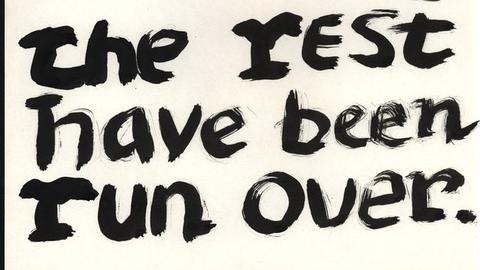 Merton's painted words, "a few are riding[,] the rest have been run over."