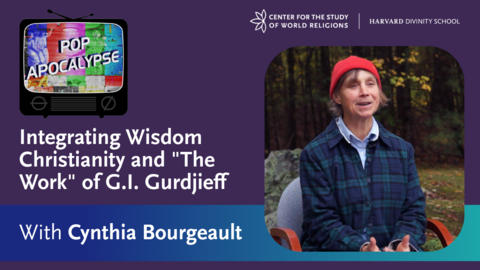 Episode Thumbnail with photo of Cynthia Bourgeault and Pop Apocalypse branding