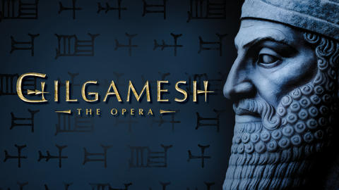 Gilgamesh in profile with name and 'the opera'