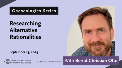 Title card for Gnoseologies Episode: Researching Alternative Rationalities, with Bernd-Christian Otto