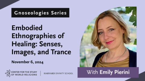 Title card for Gnoseologies Episode: Embodied Ethnographies with Emily Pierini