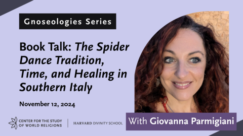 Title card for Gnoseologies Episode: Book Talk: The Spider Dance Tradition, Time & Healing in Southern Italy