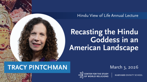 Title card for Hindu View of Life Lecture with Tracy Pintchman