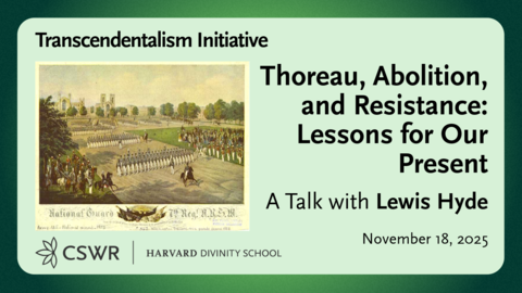 Title card for Thoreau, Abolition, and Resistance: Lessons for our present