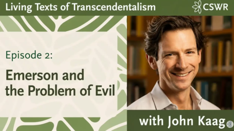 Title card for Living Texts of Transcendentalism with John Kaag