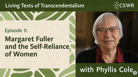 Title card for Living Texts of Transcendentalism with Phyllis Cole