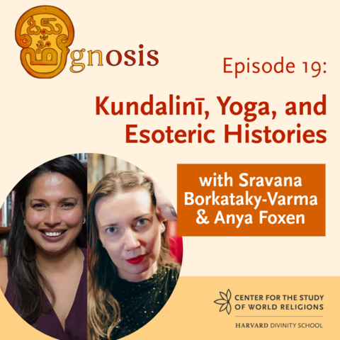 Title card for Episode 19: Kundalini, Yoga, and Esoteric Histories
